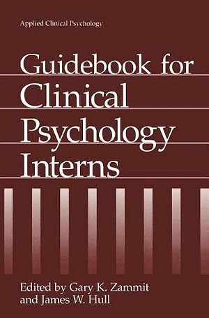 Bild des Verk�ufers f�r Guidebook for Clinical Psychology Interns zum Verkauf von AHA-BUCH GmbH