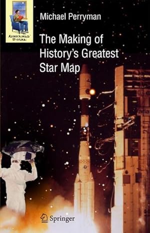 Bild des Verkufers fr The Making of History's Greatest Star Map zum Verkauf von AHA-BUCH GmbH