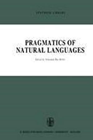 Seller image for Pragmatics of Natural Languages for sale by AHA-BUCH GmbH