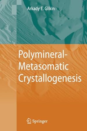 Bild des Verkufers fr Polymineral-Metasomatic Crystallogenesis zum Verkauf von AHA-BUCH GmbH