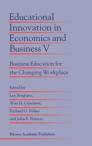 Seller image for Educational Innovation in Economics and Business V : Business Education for the Changing Workplace for sale by AHA-BUCH GmbH