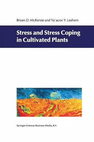 Imagen del vendedor de Stress and Stress Coping in Cultivated Plants a la venta por AHA-BUCH GmbH