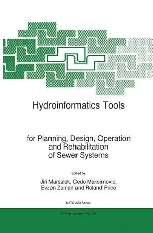 Bild des Verk�ufers f�r Hydroinformatics Tools for Planning, Design, Operation and Rehabilitation of Sewer Systems zum Verkauf von AHA-BUCH GmbH