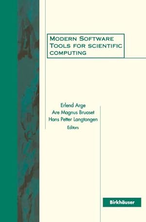 Seller image for Modern Software Tools for Scientific Computing for sale by AHA-BUCH GmbH