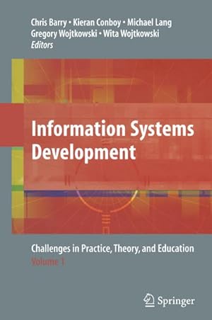 Seller image for Information Systems Development : Challenges in Practice, Theory and Education for sale by AHA-BUCH GmbH
