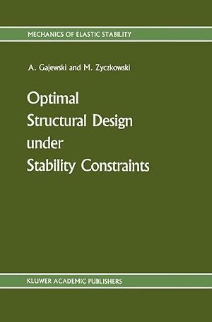 Bild des Verk�ufers f�r Optimal Structural Design under Stability Constraints zum Verkauf von AHA-BUCH GmbH