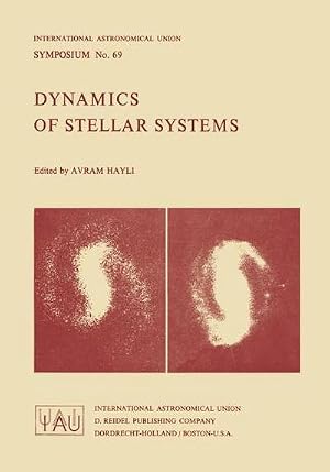 Image du vendeur pour Dynamics of Stellar System mis en vente par AHA-BUCH GmbH