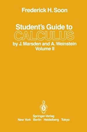 Image du vendeur pour Students Guide to Calculus by J. Marsden and A. Weinstein : Volume II mis en vente par AHA-BUCH GmbH