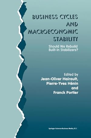 Bild des Verkufers fr Business Cycles and Macroeconomic Stability : Should We Rebuild Built-in Stabilizers? zum Verkauf von AHA-BUCH GmbH