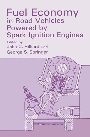 Bild des Verk�ufers f�r Fuel Economy : in Road Vehicles Powered by Spark Ignition Engines zum Verkauf von AHA-BUCH GmbH