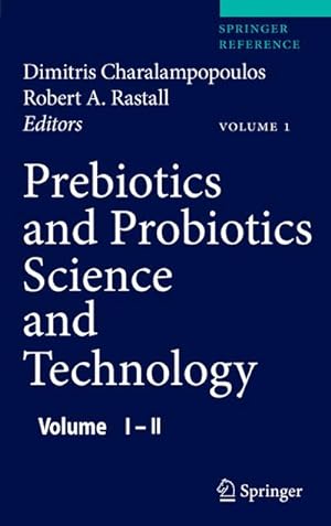 Seller image for Prebiotics and Probiotics Science and Technology for sale by AHA-BUCH GmbH