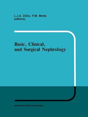 Imagen del vendedor de Basic, Clinical, and Surgical Nephrology a la venta por AHA-BUCH GmbH