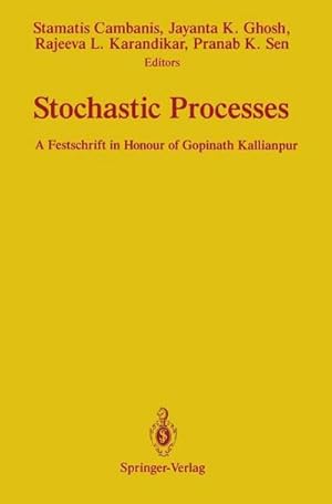 Image du vendeur pour Stochastic Processes : A Festschrift in Honour of Gopinath Kallianpur mis en vente par AHA-BUCH GmbH