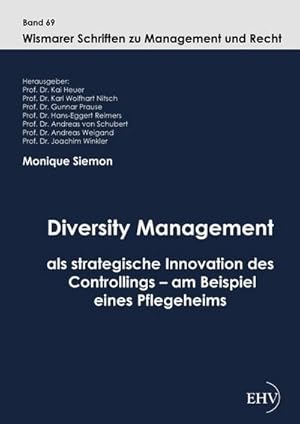 Seller image for Diversity Management als strategische Innovation des Controllings - am Beispiel eines Pflegeheims for sale by AHA-BUCH GmbH