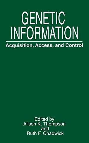 Bild des Verk�ufers f�r Genetic Information : Acquisition, Access, and Control zum Verkauf von AHA-BUCH GmbH
