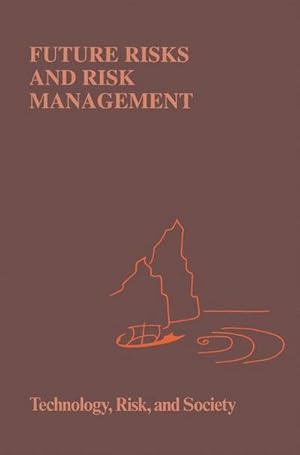 Bild des Verk�ufers f�r Future Risks and Risk Management zum Verkauf von AHA-BUCH GmbH
