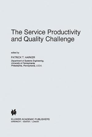 Bild des Verk�ufers f�r The Service Productivity and Quality Challenge zum Verkauf von AHA-BUCH GmbH