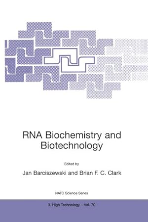 Seller image for RNA Biochemistry and Biotechnology for sale by AHA-BUCH GmbH