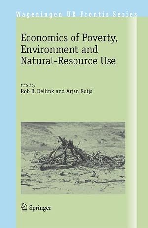 Immagine del venditore per Economics of Poverty, Environment and Natural-Resource Use venduto da AHA-BUCH GmbH