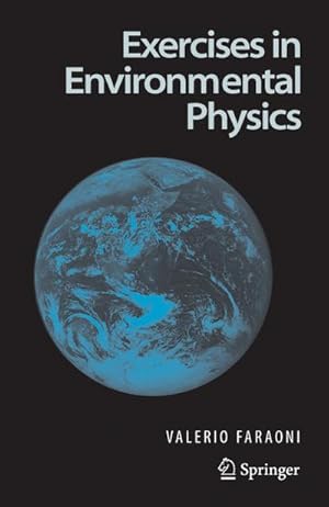 Bild des Verkufers fr Exercises in Environmental Physics zum Verkauf von AHA-BUCH GmbH