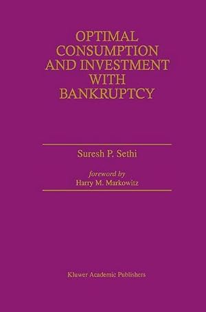 Bild des Verk�ufers f�r Optimal Consumption and Investment with Bankruptcy zum Verkauf von AHA-BUCH GmbH