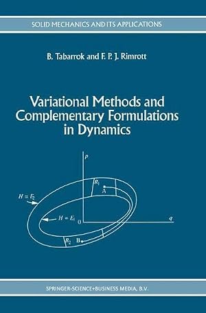Immagine del venditore per Variational Methods and Complementary Formulations in Dynamics venduto da AHA-BUCH GmbH
