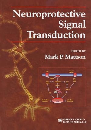 Imagen del vendedor de Neuroprotective Signal Transduction a la venta por AHA-BUCH GmbH