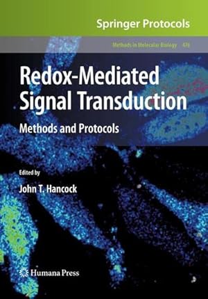 Seller image for Redox-Mediated Signal Transduction : Methods and Protocols for sale by AHA-BUCH GmbH
