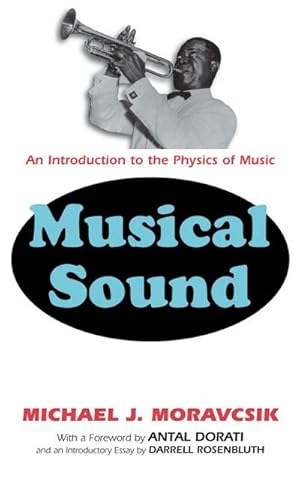 Bild des Verk�ufers f�r Musical Sound : An Introduction to the Physics of Music zum Verkauf von AHA-BUCH GmbH