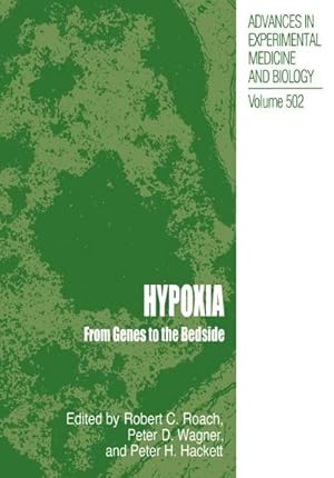 Bild des Verk�ufers f�r Hypoxia : From Genes to the Bedside zum Verkauf von AHA-BUCH GmbH