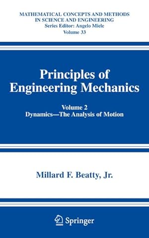 Bild des Verkufers fr Principles of Engineering Mechanics : Volume 2 Dynamics -- The Analysis of Motion zum Verkauf von AHA-BUCH GmbH