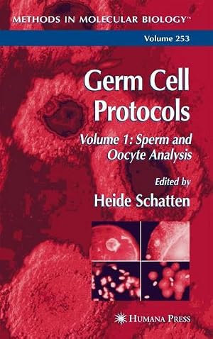 Bild des Verk�ufers f�r Germ Cell Protocols : Volume 1: Sperm and Oocyte Analysis zum Verkauf von AHA-BUCH GmbH