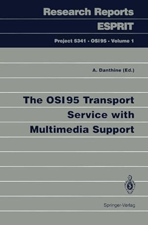 Seller image for The OSI95 Transport Service with Multimedia Support for sale by AHA-BUCH GmbH