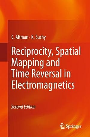 Immagine del venditore per Reciprocity, Spatial Mapping and Time Reversal in Electromagnetics venduto da AHA-BUCH GmbH