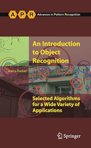 Immagine del venditore per An Introduction to Object Recognition : Selected Algorithms for a Wide Variety of Applications venduto da AHA-BUCH GmbH
