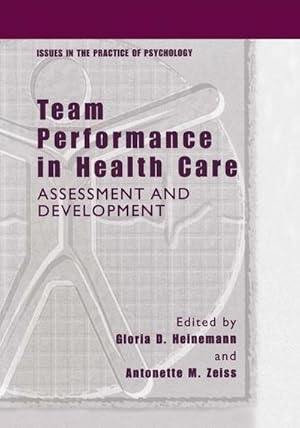 Immagine del venditore per Team Performance in Health Care : Assessment and Development venduto da AHA-BUCH GmbH
