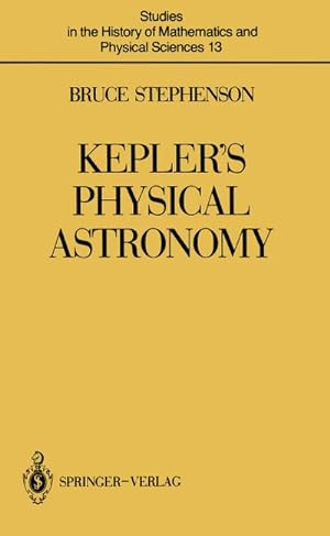 Bild des Verkufers fr Keplers Physical Astronomy zum Verkauf von AHA-BUCH GmbH