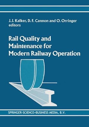 Seller image for Rail Quality and Maintenance for Modern Railway Operation for sale by AHA-BUCH GmbH
