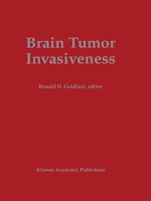 Bild des Verkufers fr Brain Tumor Invasiveness zum Verkauf von AHA-BUCH GmbH