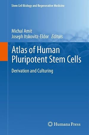 Image du vendeur pour Atlas of Human Pluripotent Stem Cells : Derivation and Culturing mis en vente par AHA-BUCH GmbH