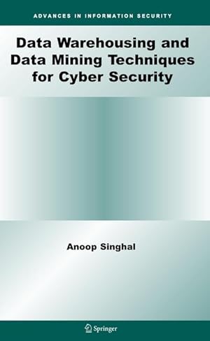 Bild des Verk�ufers f�r Data Warehousing and Data Mining Techniques for Cyber Security zum Verkauf von AHA-BUCH GmbH
