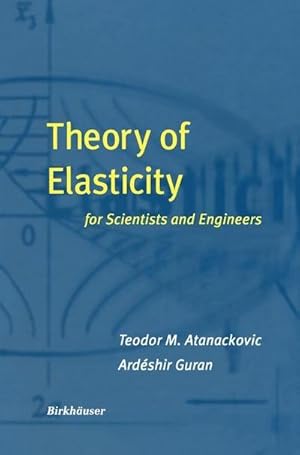 Seller image for Theory of Elasticity for Scientists and Engineers for sale by AHA-BUCH GmbH