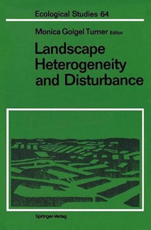 Bild des Verk�ufers f�r Landscape Heterogeneity and Disturbance zum Verkauf von AHA-BUCH GmbH
