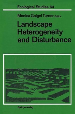 Bild des Verkufers fr Landscape Heterogeneity and Disturbance zum Verkauf von AHA-BUCH GmbH