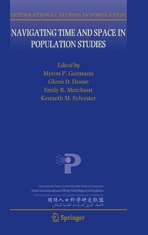 Immagine del venditore per Navigating Time and Space in Population Studies venduto da AHA-BUCH GmbH