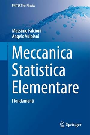 Bild des Verk�ufers f�r Meccanica Statistica Elementare : I fondamenti zum Verkauf von AHA-BUCH GmbH