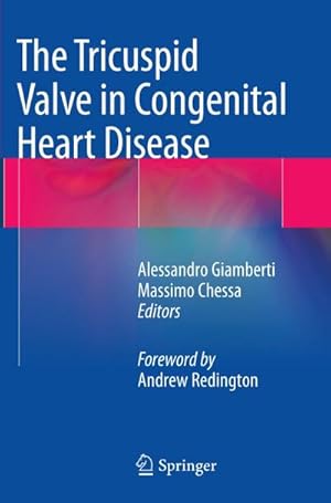 Immagine del venditore per The Tricuspid Valve in Congenital Heart Disease venduto da AHA-BUCH GmbH