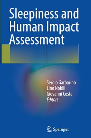 Immagine del venditore per Sleepiness and Human Impact Assessment venduto da AHA-BUCH GmbH