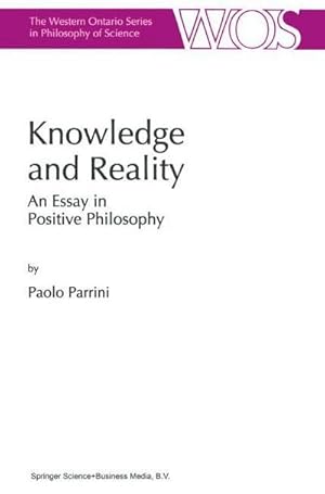 Imagen del vendedor de Knowledge and Reality : An Essay in Positive Philosophy a la venta por AHA-BUCH GmbH