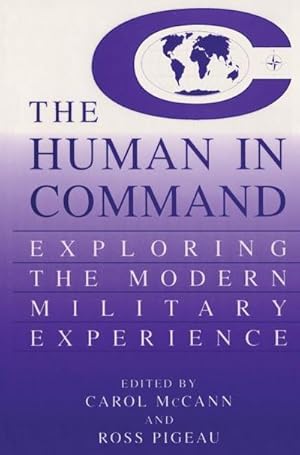Seller image for The Human in Command : Exploring the Modern Military Experience for sale by AHA-BUCH GmbH